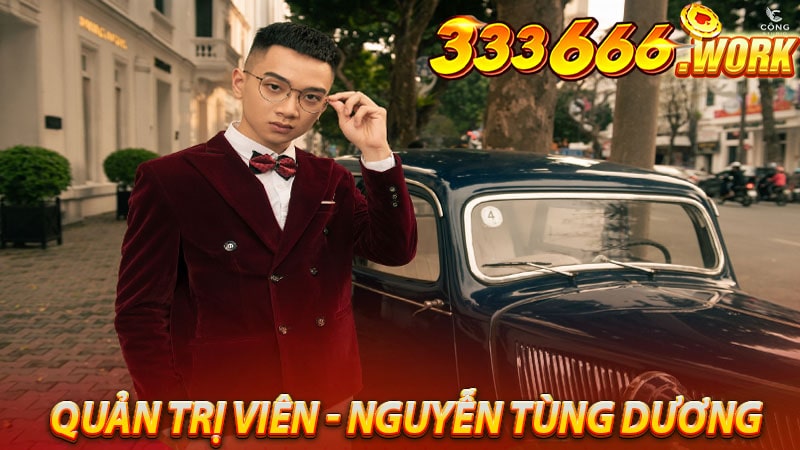 Lịch sử & kinh nghiệm của quản trị viên Nguyễn Tùng Dương